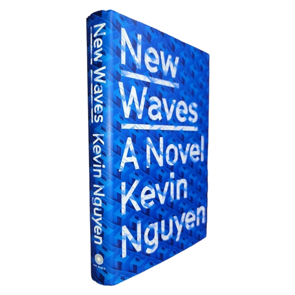 New! "New Waves" a Novel by Kevin Nguyen - Picture 2 of 5